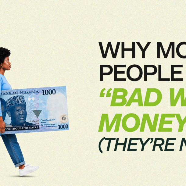 A screenshot or feature graphic for the blog article titled "Why Most People Are 'Bad With Money' (They're Not